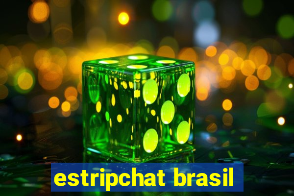 estripchat brasil